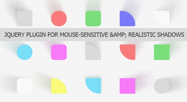 Real Shadow: jQuery Plugin For Mouse-Sensitive & Realistic Shadows