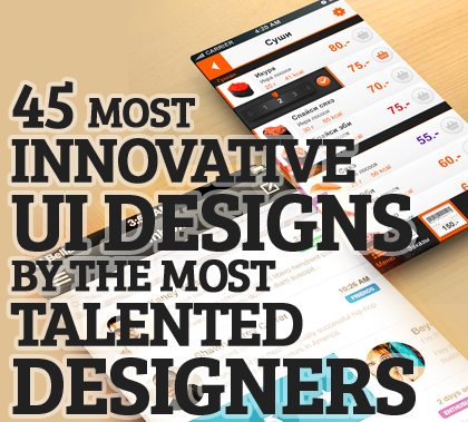 Most Innovative UI Designs Concepts Bt The Most Ttalented Designers