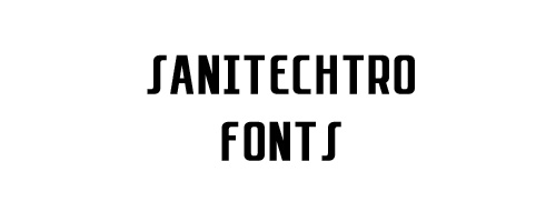 Sanitechtro Free Font