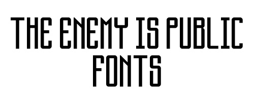 The Enemy Is Public Free Font