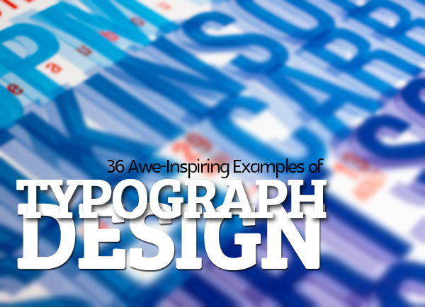 Typography Design 2014 examples of inspiration