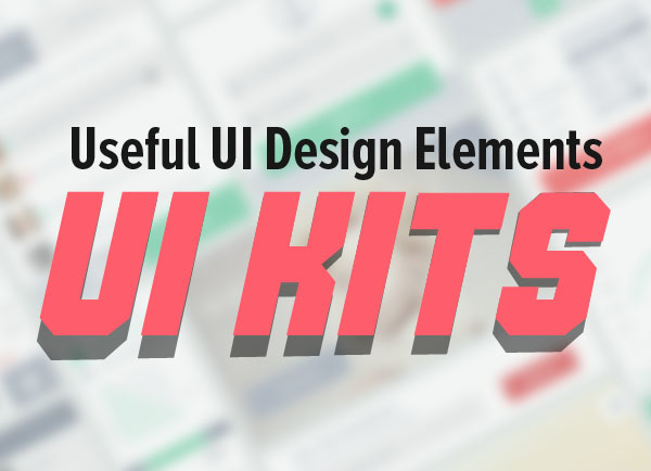 Useful UI Design Elements and UI Kits