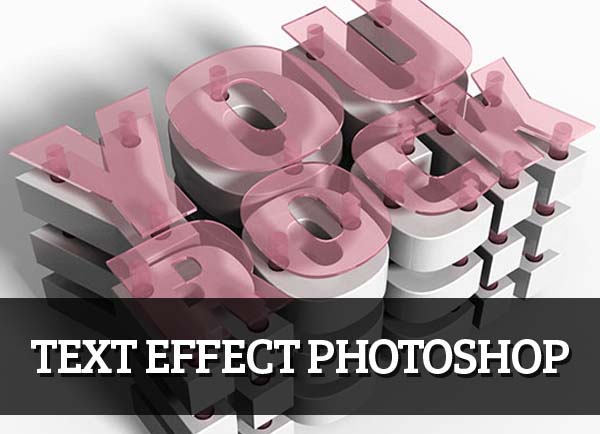 15+ Best Text Effect In Adobe Photoshop Tutorials 2014