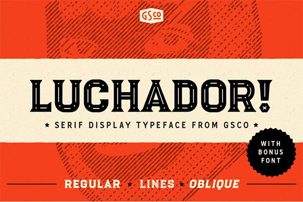 Luchador - Serif Display Typeface