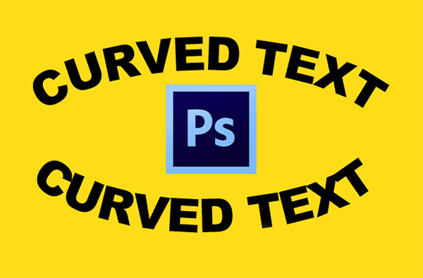 How to Curve Text in Photoshop